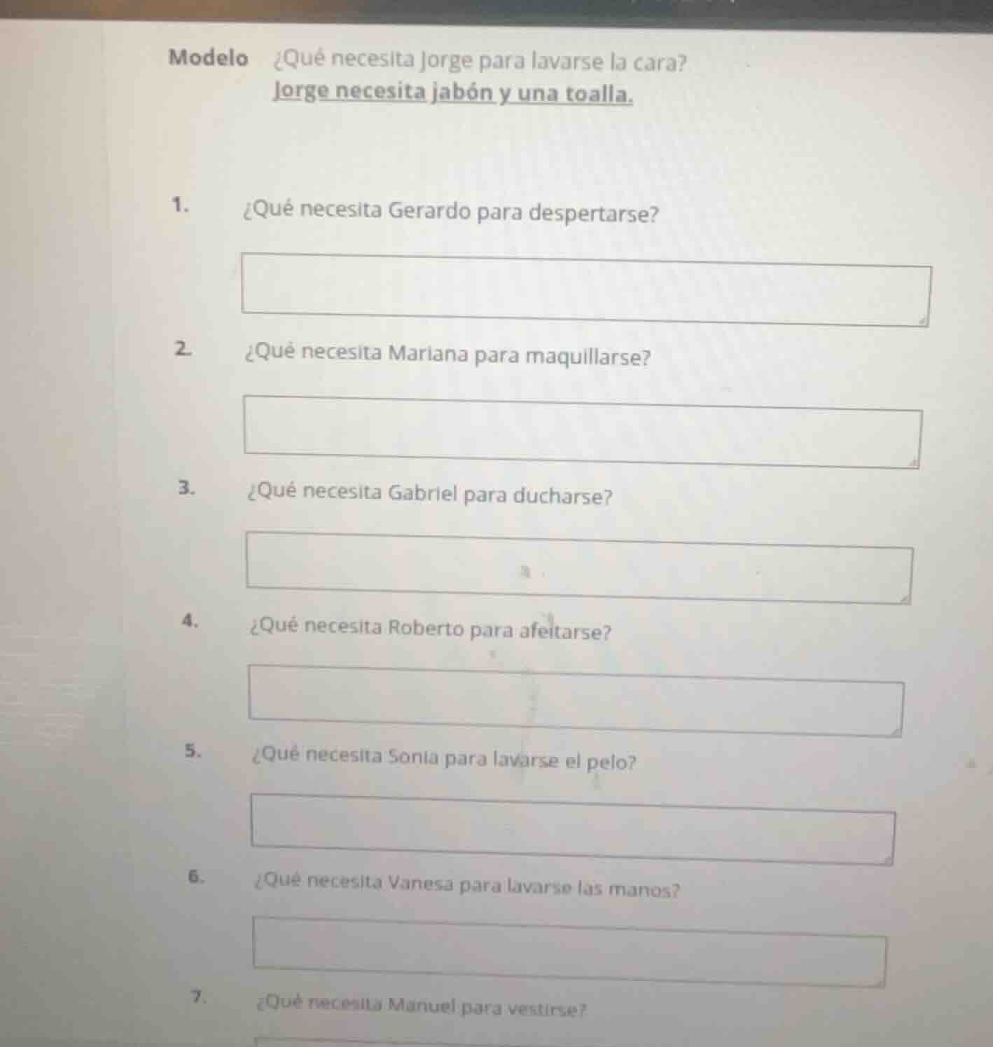 modelo ¿qué necesita jorge para lavarse la cara? jorge necesita jabón y…