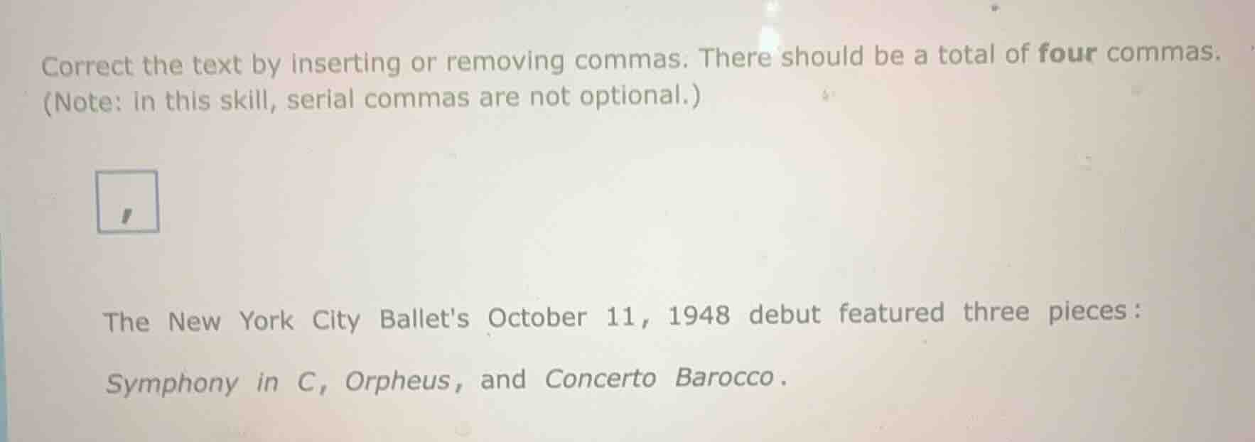 correct the text by inserting or removing commas. there should be a tot…