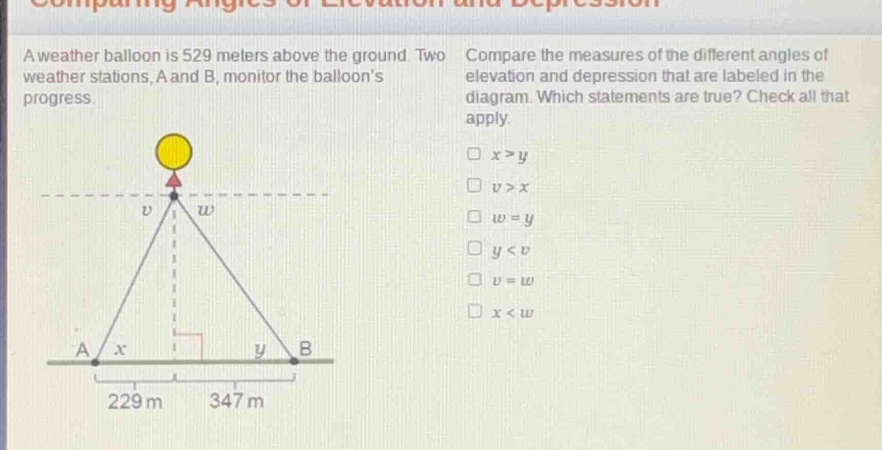 a weather balloon is 529 meters above the ground. two weather stations,…