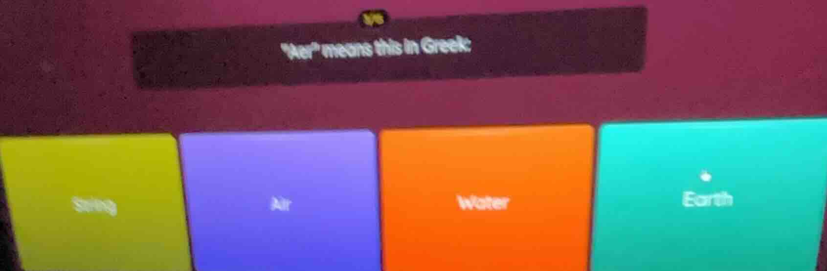 \aer\ means this in greek: 1. sting 2. air 3. water 4. earth