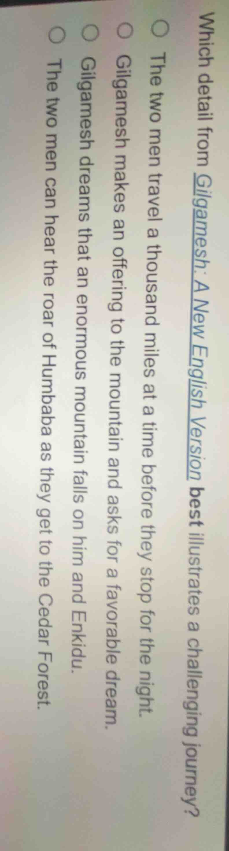 which detail from gilgamesh: a new english version best illustrates a c…