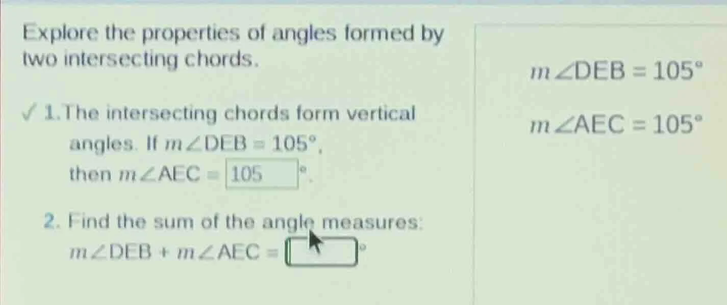 explore the properties of angles formed by two intersecting chords. ✓ 1…