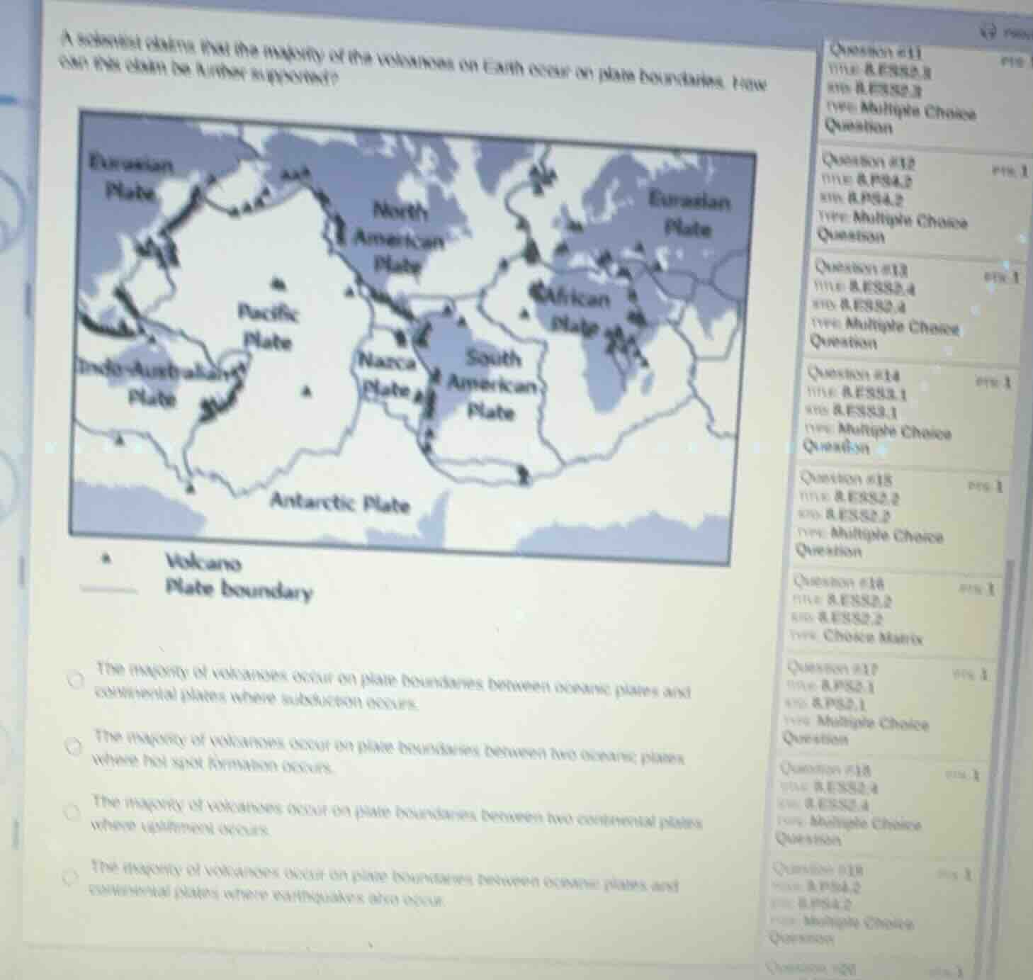 a scientist claims that the majority of the volcanoes on earth occur on…