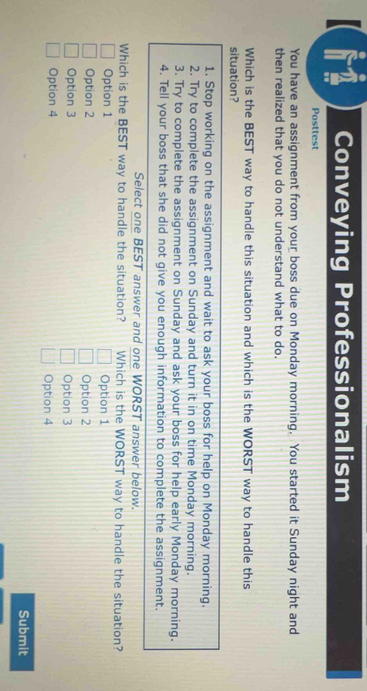 conveying professionalism posttest you have an assignment from your bos…