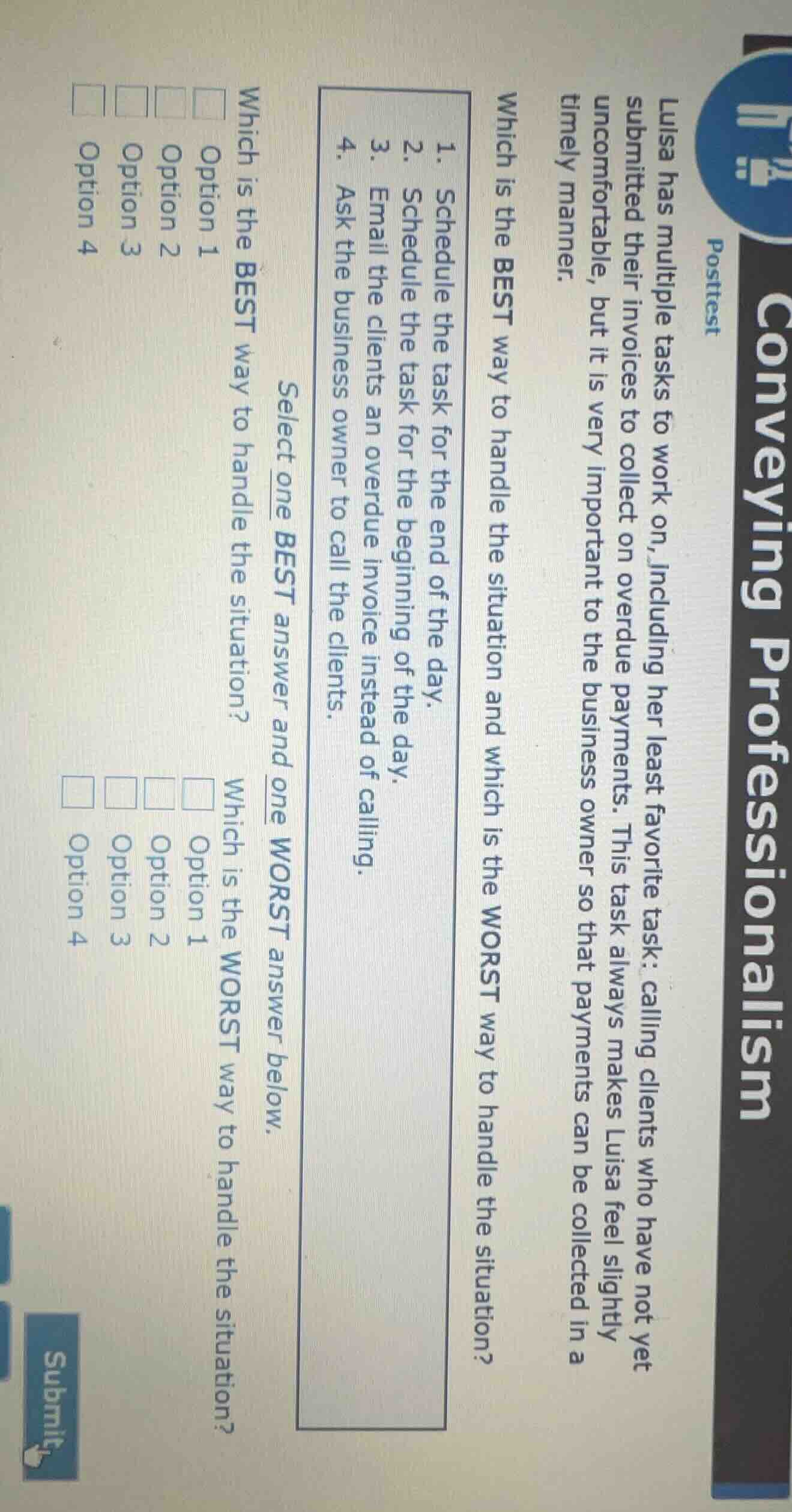 conveying professionalism posttest luisa has multiple tasks to work on,…