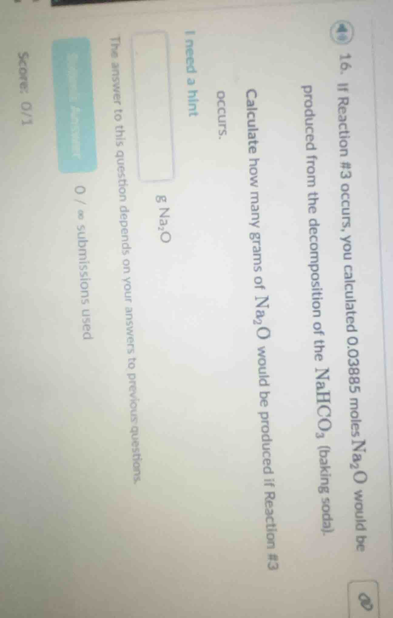 16. if reaction #3 occurs, you calculated 0.03885 moles $ce{na_{2}o}$ w…