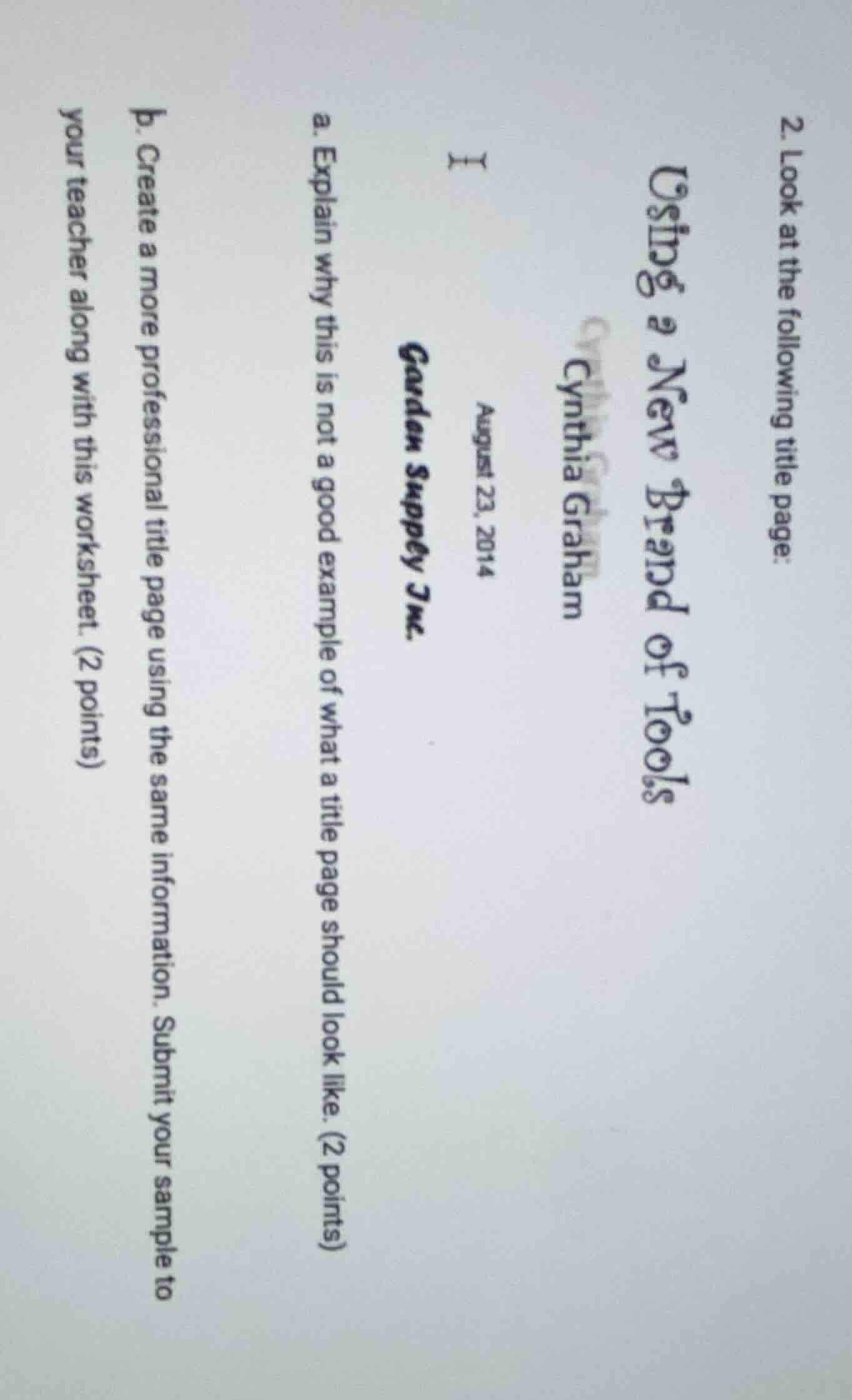 2. look at the following title page: using a new brand of tools cynthia…