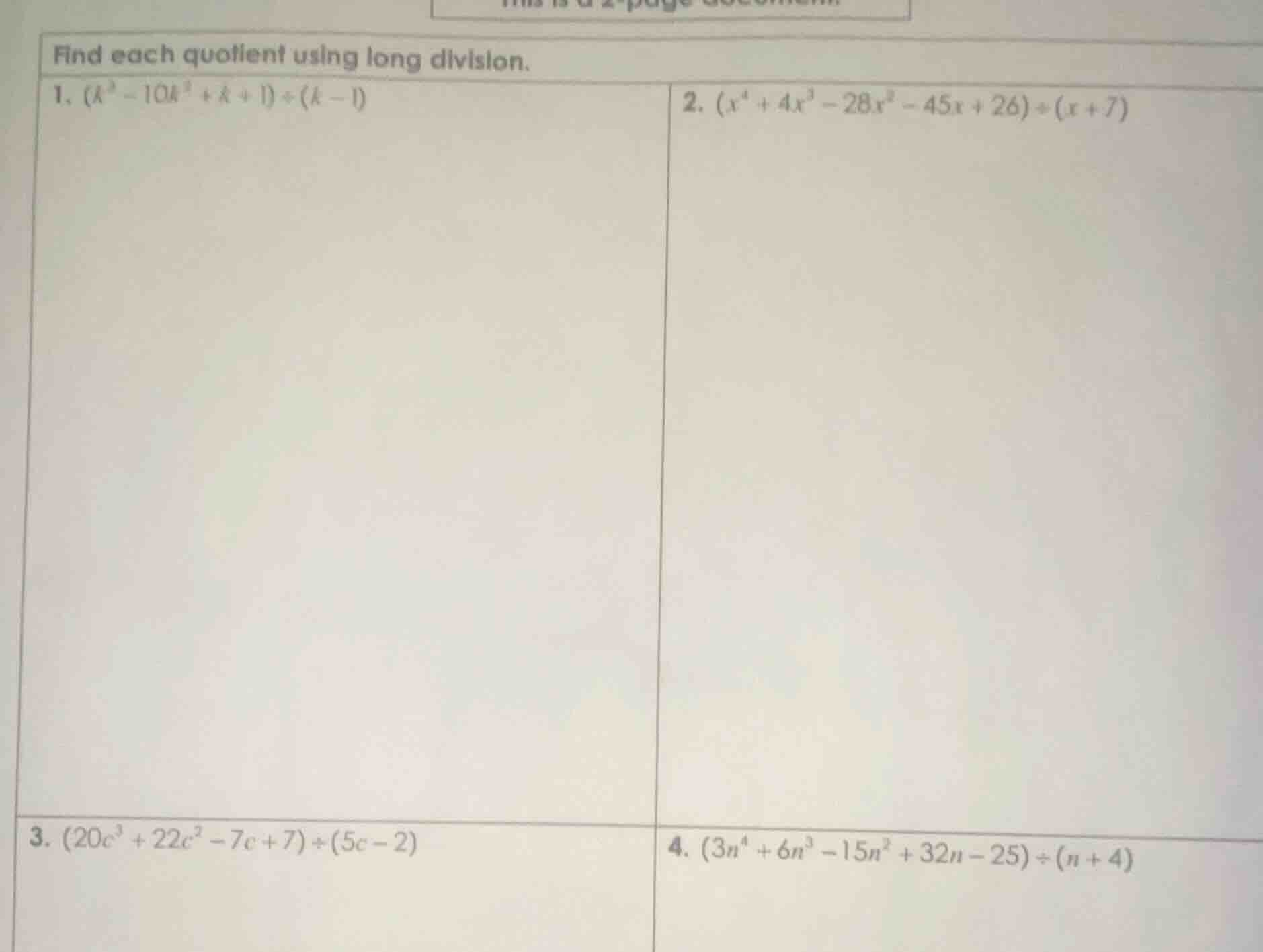 find each quotient using long division. 1. $(k^3 - 10k^2 + k + 1) \\div…