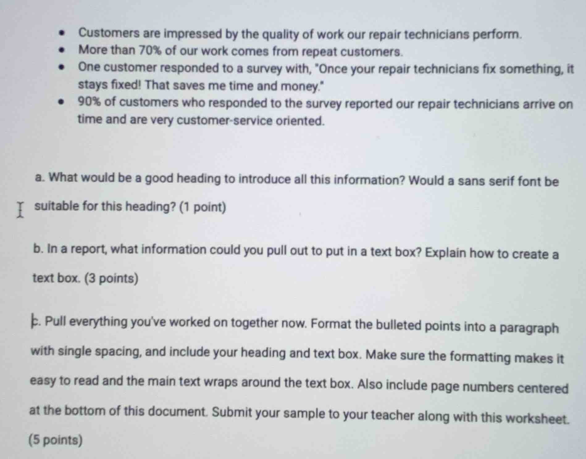 • customers are impressed by the quality of work our repair technicians…