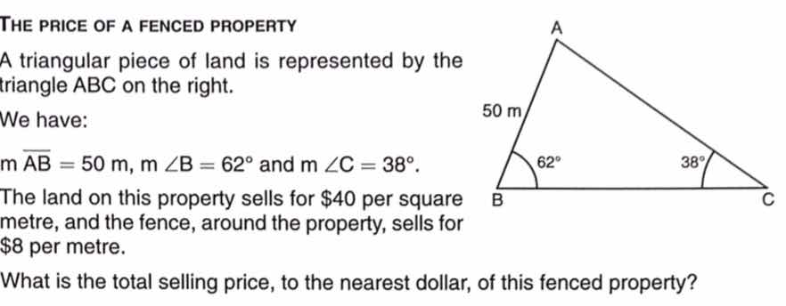 the price of a fenced property a triangular piece of land is represente…