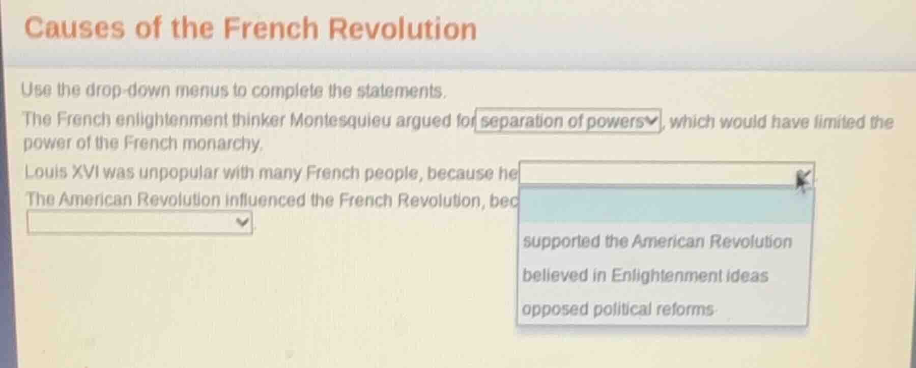 causes of the french revolution use the drop-down menus to complete the…