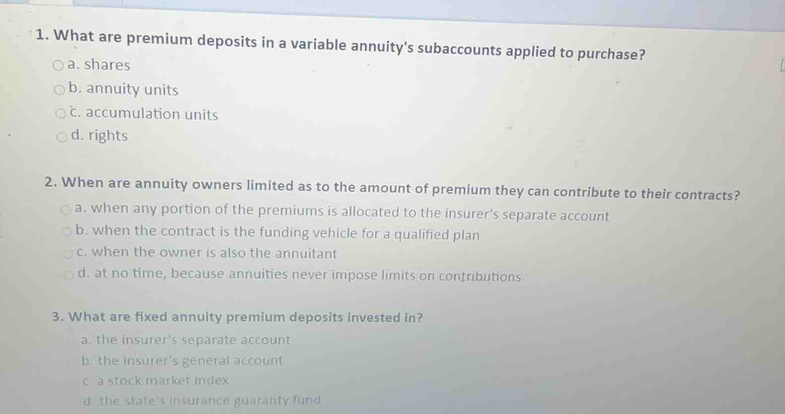 1. what are premium deposits in a variable annuitys subaccounts applied…