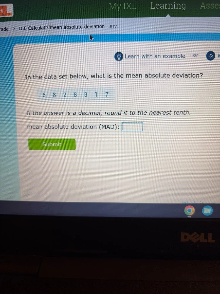 my ixl learning asser de > jj.6 calculate mean absolute deviation juv l…