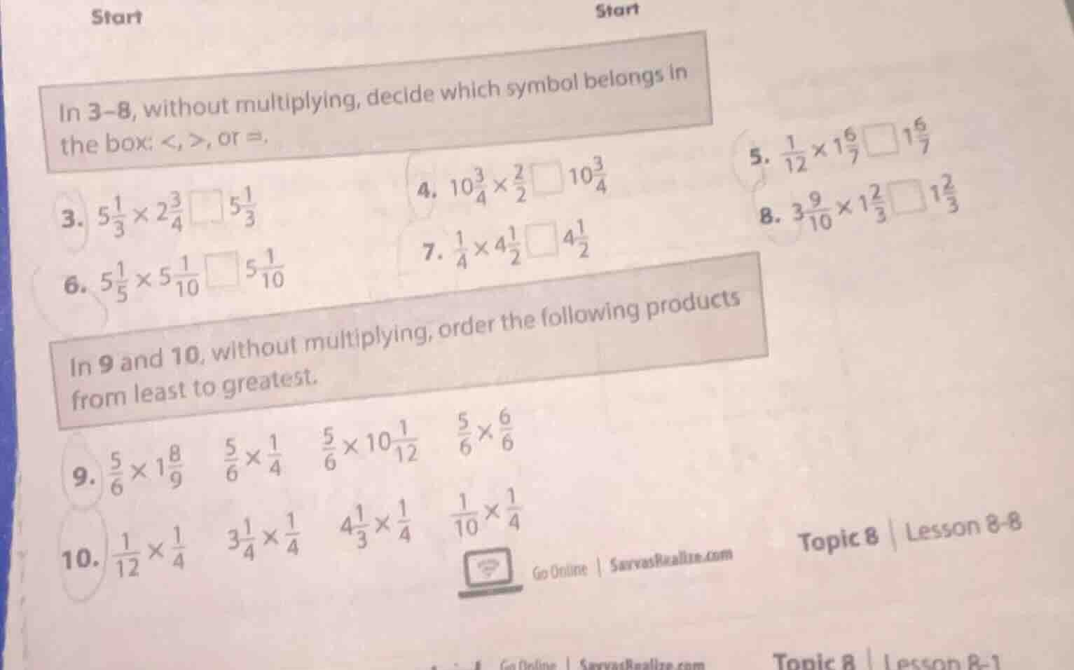 start start in 3-8, without multiplying, decide which symbol belongs in…