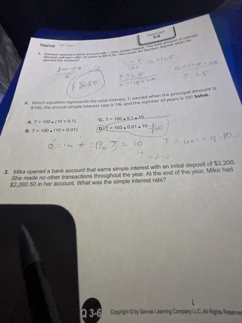 lesson quiz 3-6 name 1. samson opened a bank account with 1.25% simple …