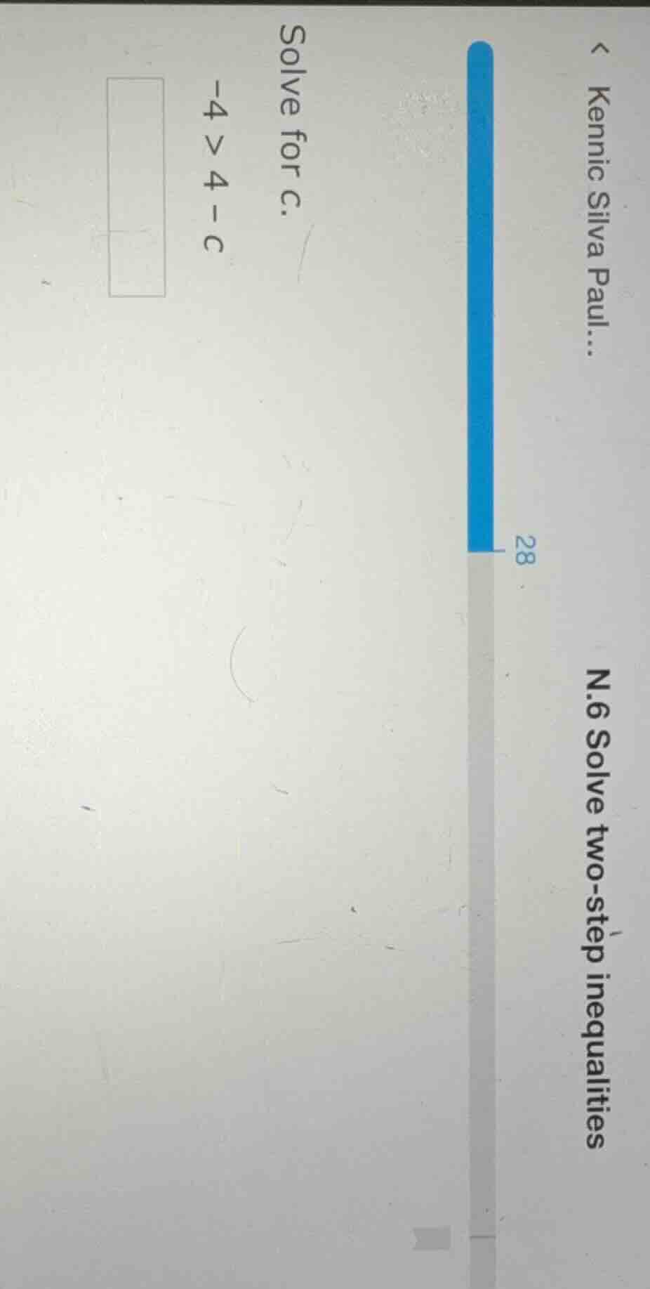 solve for c. $-4 > 4 - c$ n.6 solve two-step inequalities