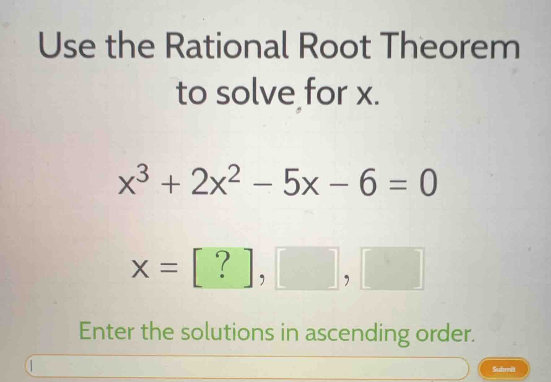 use the rational root theorem to solve for x. $x^3 + 2x^2 - 5x - 6 = 0$…