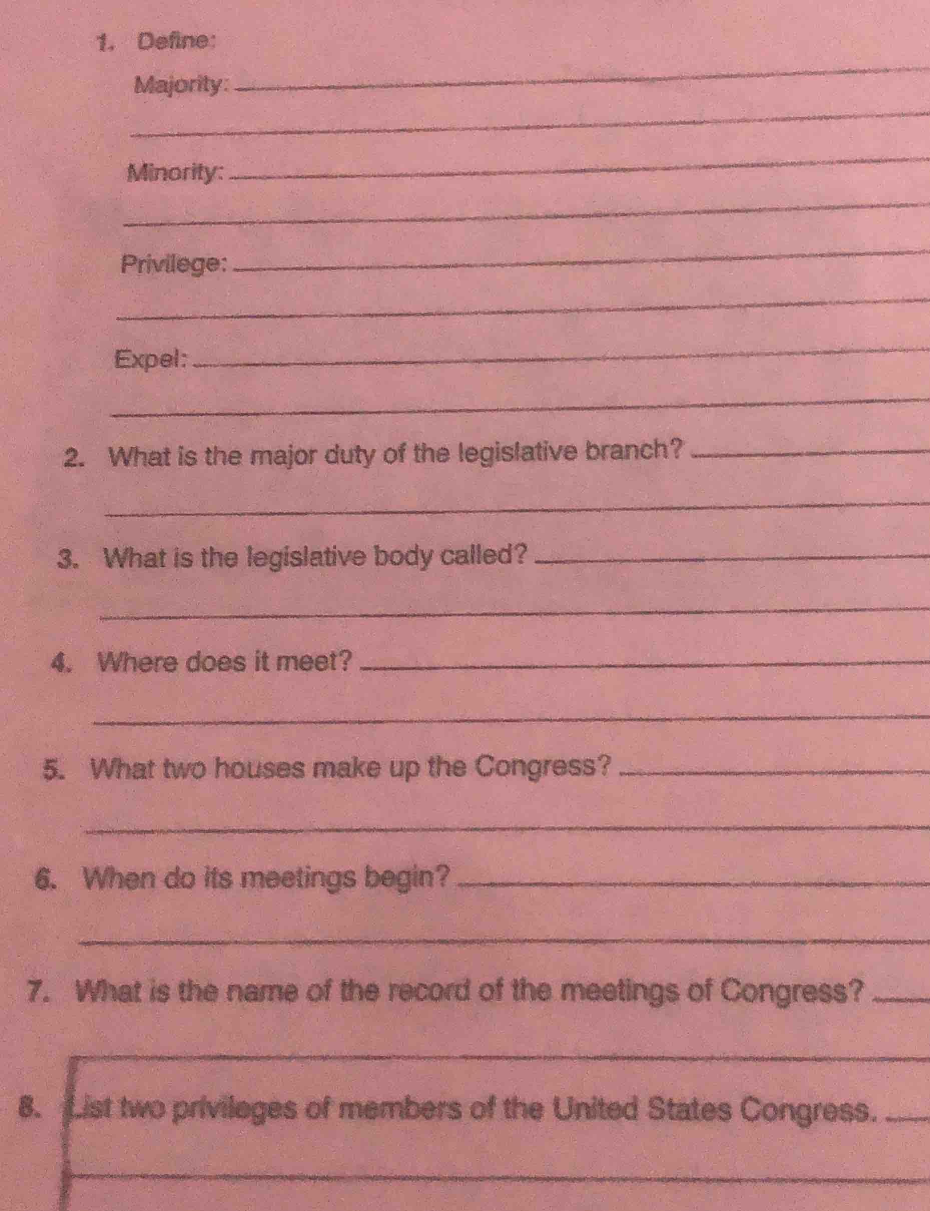 1. define: majority: minority: privilege: expel: 2. what is the major d…