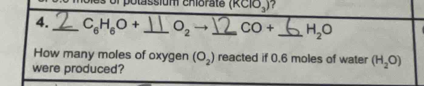 4. $\boldsymbol{2 c_6h_6o + 11 o_2 ightarrow 12 co + 6 h_2o}$ how many …