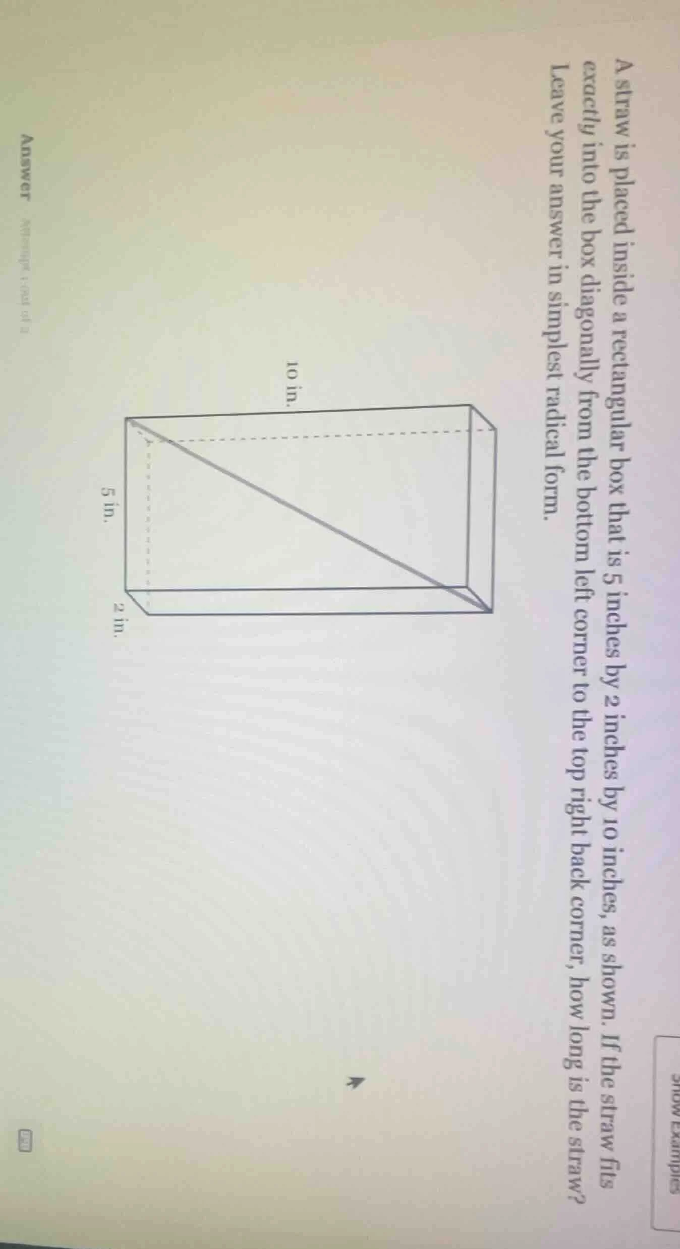 a straw is placed inside a rectangular box that is 5 inches by 2 inches…
