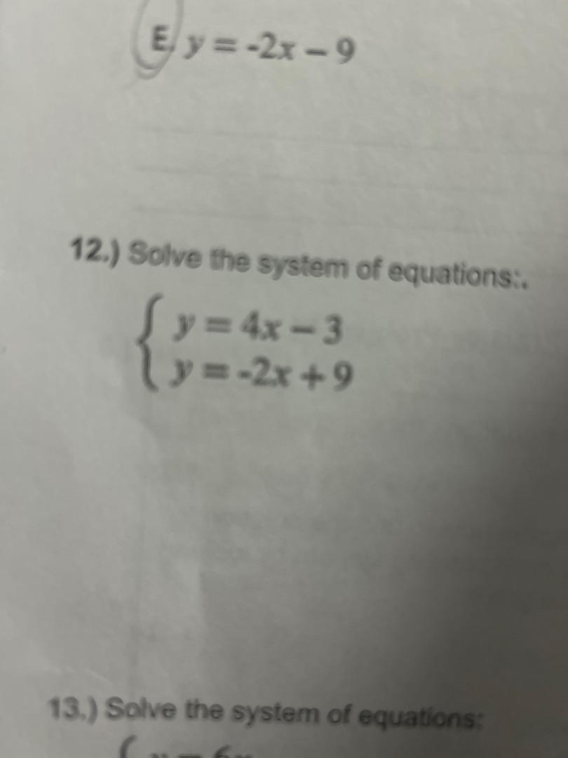 e. $y = -2x - 9$ 12.) solve the system of equations:. $\\begin{cases} y…