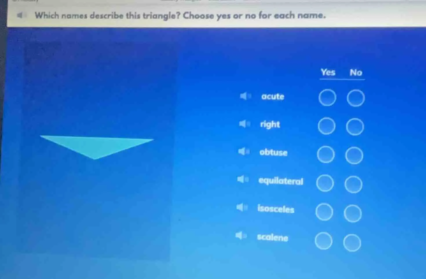 which names describe this triangle? choose yes or no for each name. acu…