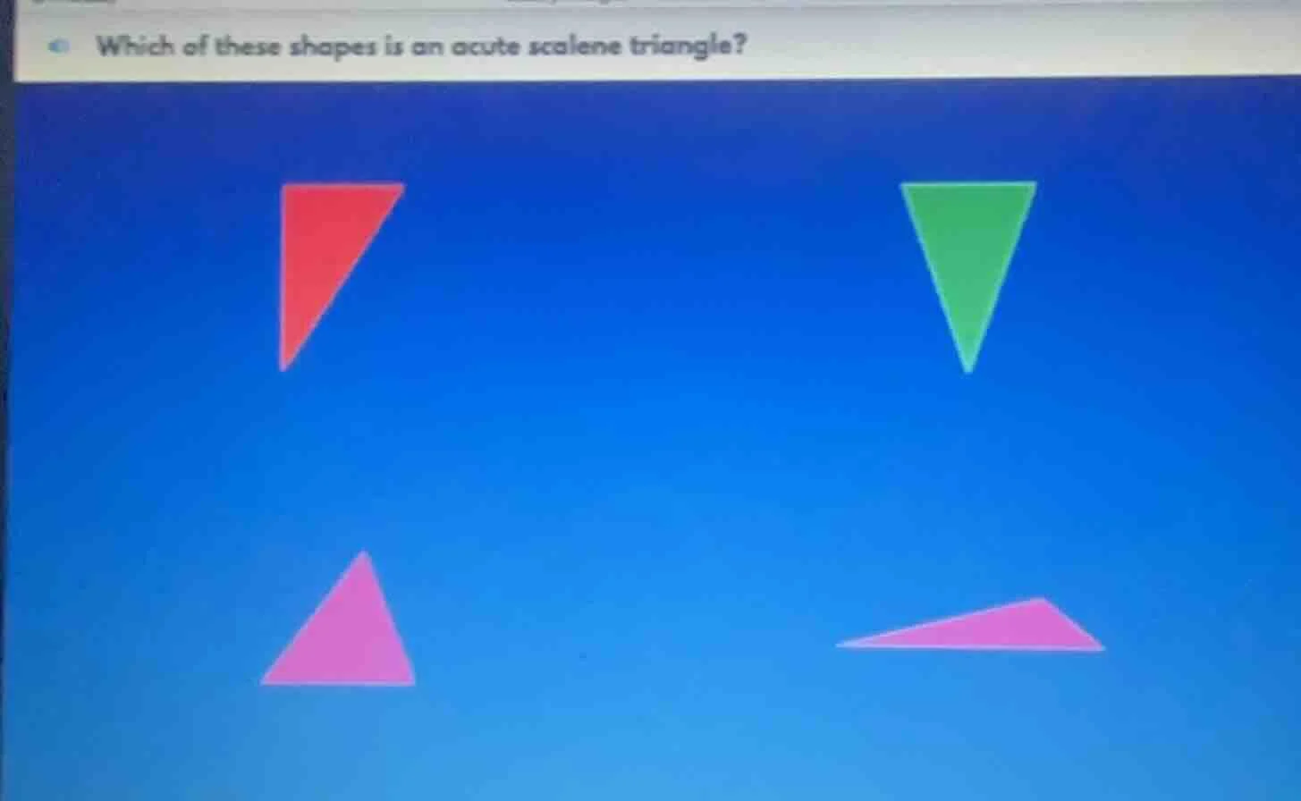 which of these shapes is an acute scalene triangle?