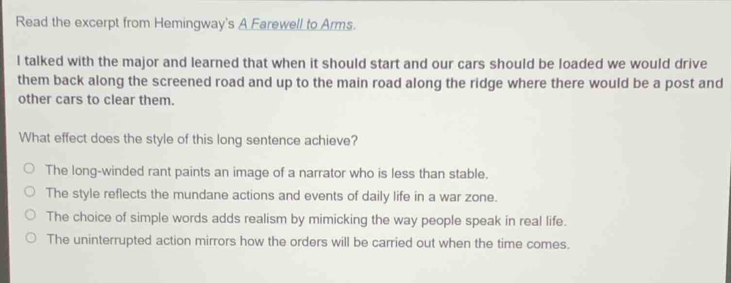 read the excerpt from hemingways a farewell to arms. i talked with the …
