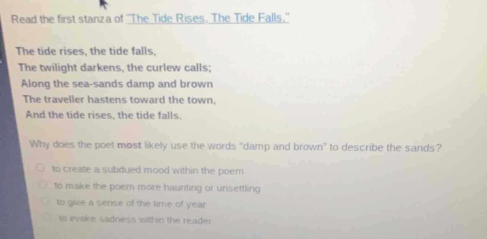 read the first stanza of \the tide rises, the tide falls.\ the tide ris…