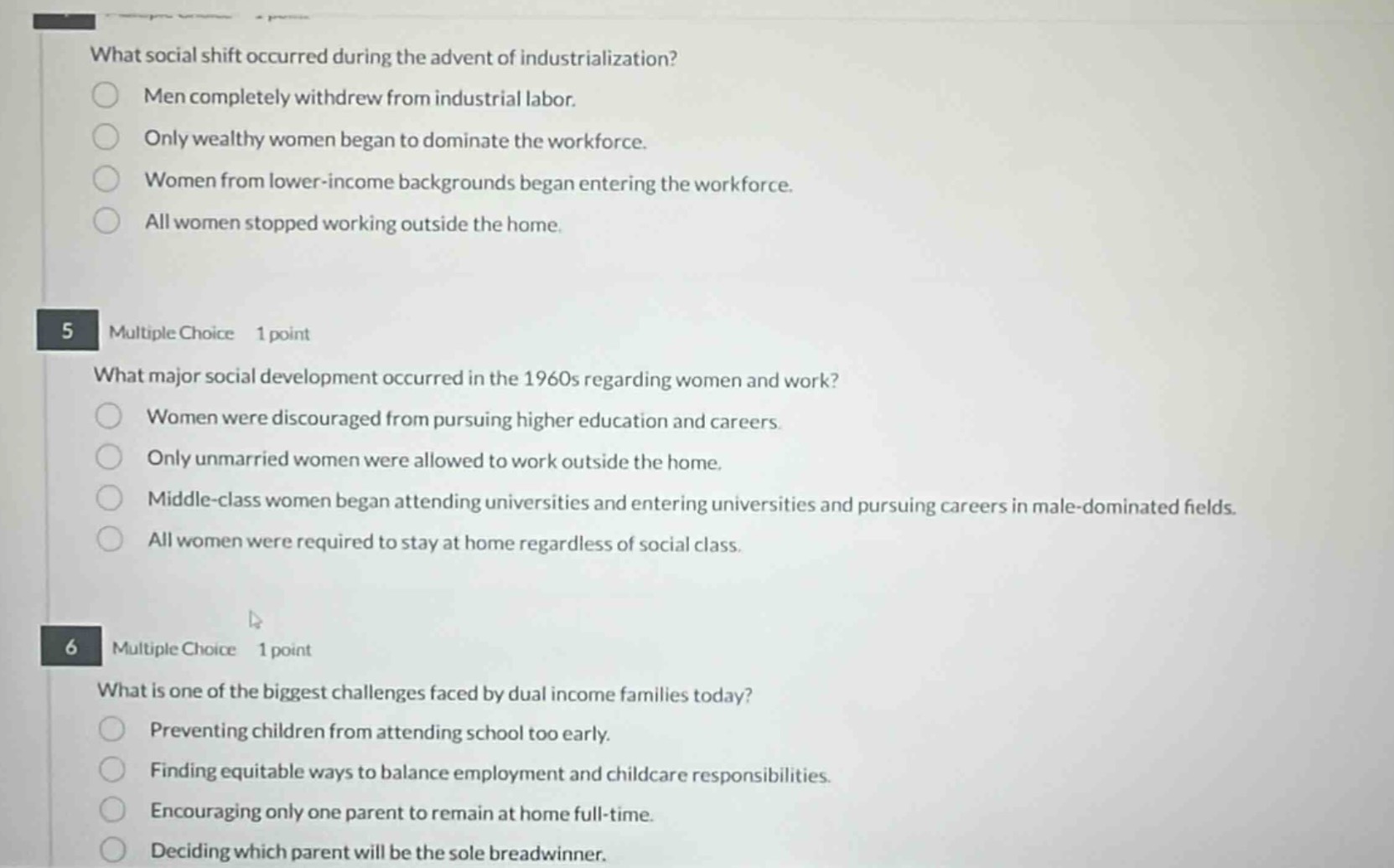 what social shift occurred during the advent of industrialization?men c…