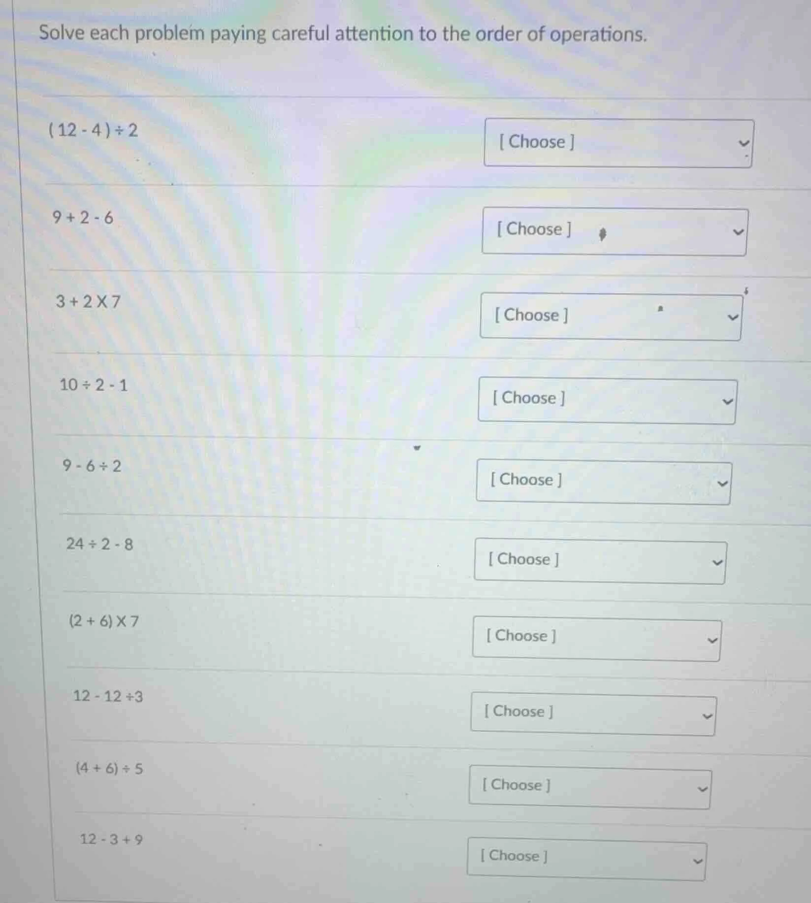solve each problem paying careful attention to the order of operations.…