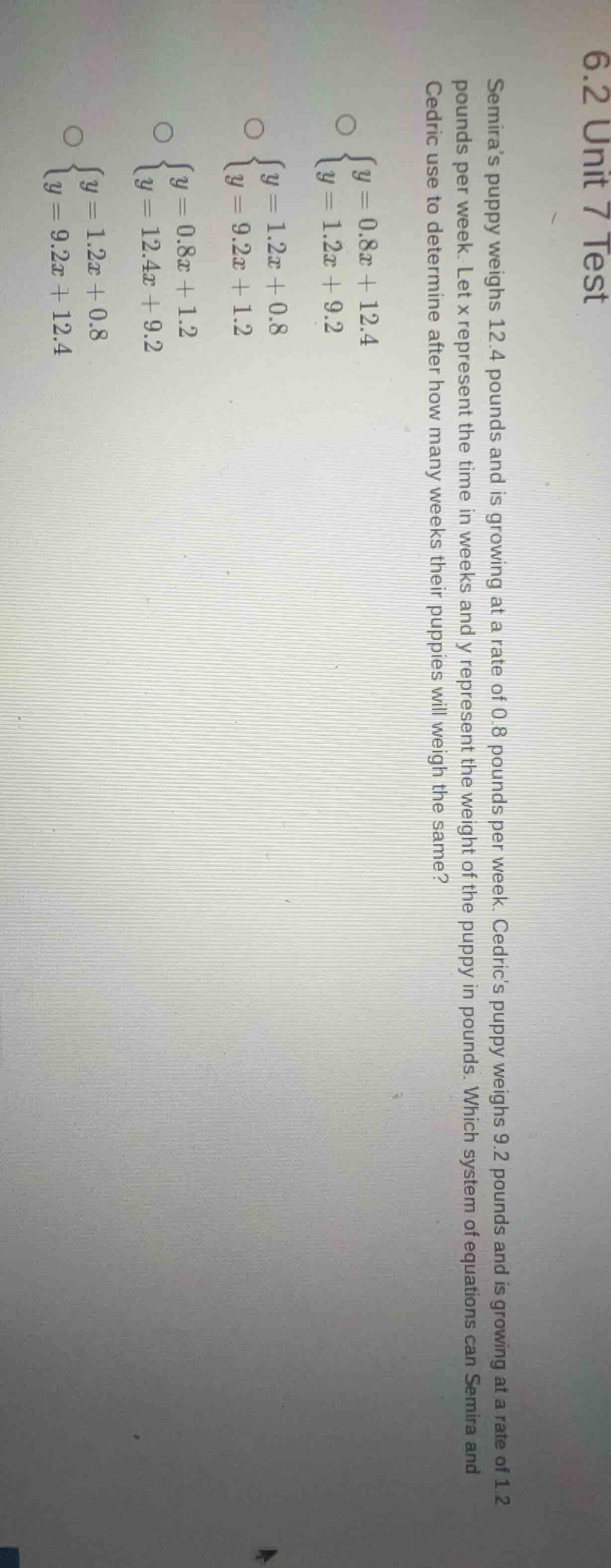 6.2 unit 7 test semiras puppy weighs 12.4 pounds and is growing at a ra…