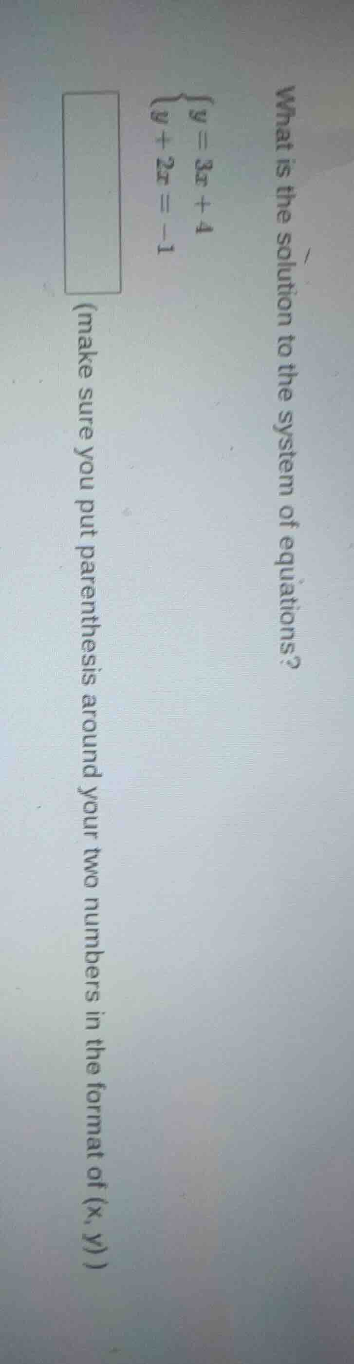 what is the solution to the system of equations?$\begin{cases} y = 3x +…