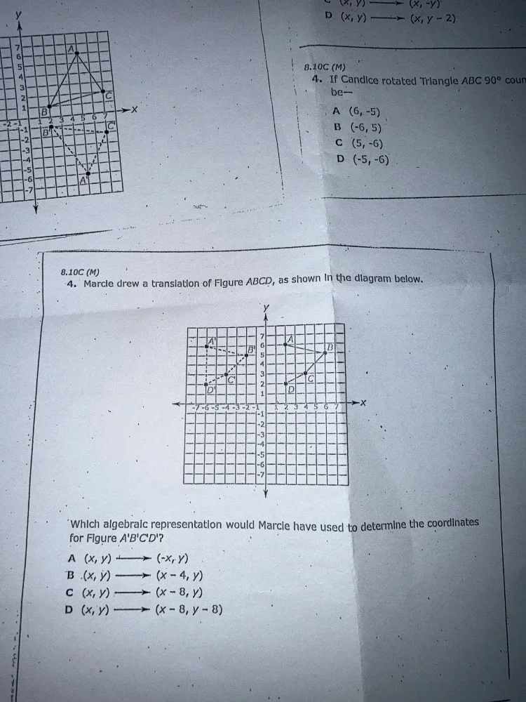 (x, y) → (x, -y) d (x, y) → (x, y - 2) 8.10c (m) 4. if candice rotated …