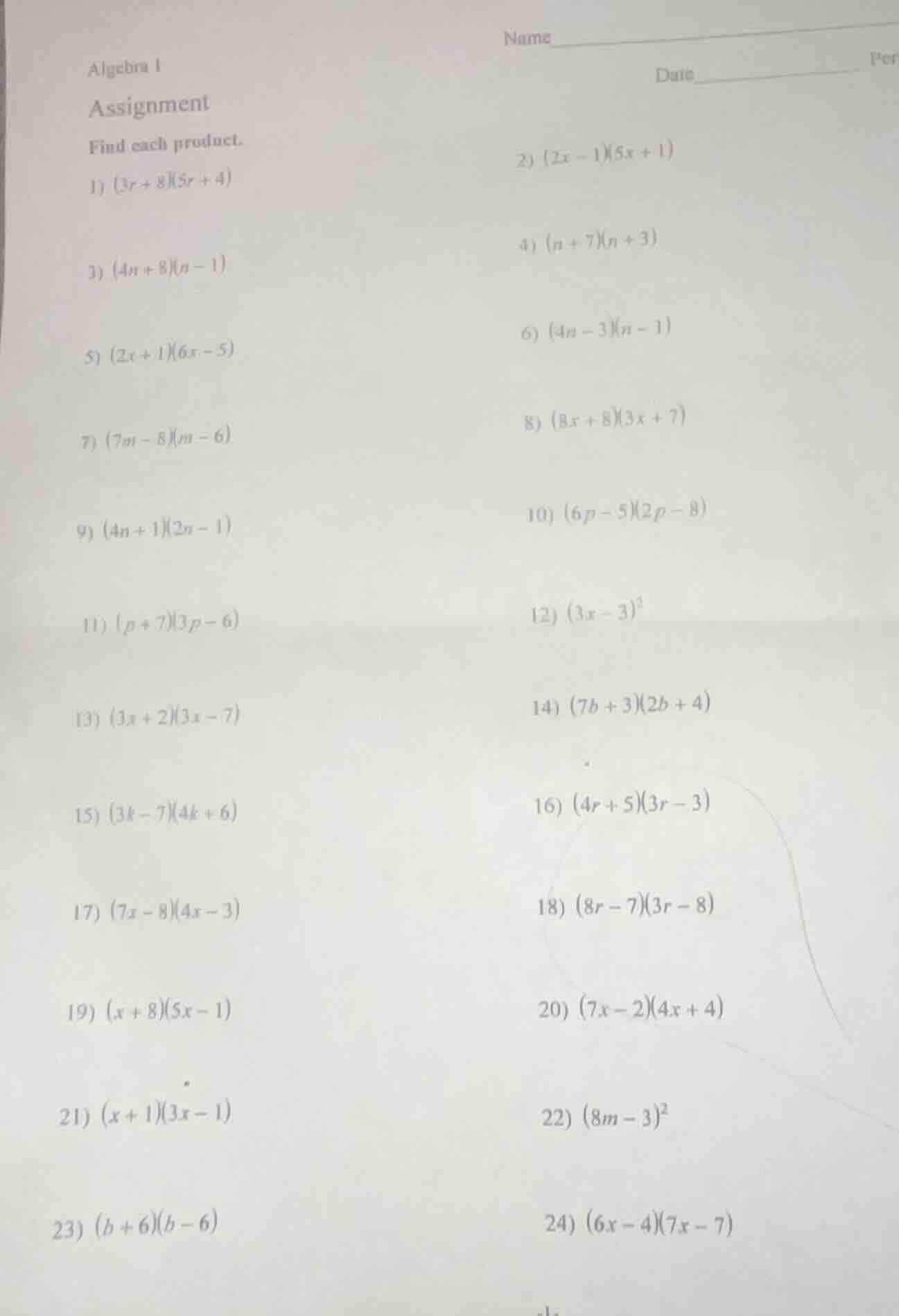 algebra 1 name assignment date______ per find each product. 1) $(3r + 8…