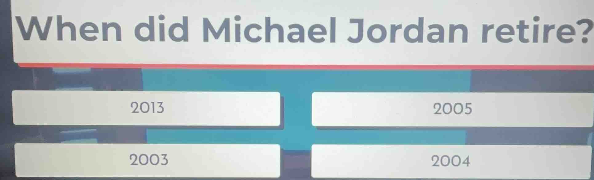 when did michael jordan retire? 2013 2005 2003 2004