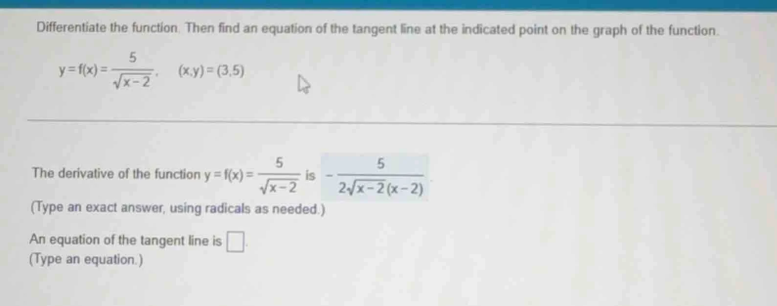 differentiate the function. then find an equation of the tangent line a…