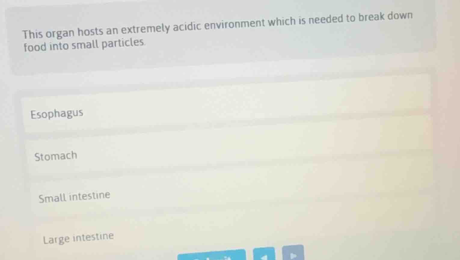 this organ hosts an extremely acidic environment which is needed to bre…