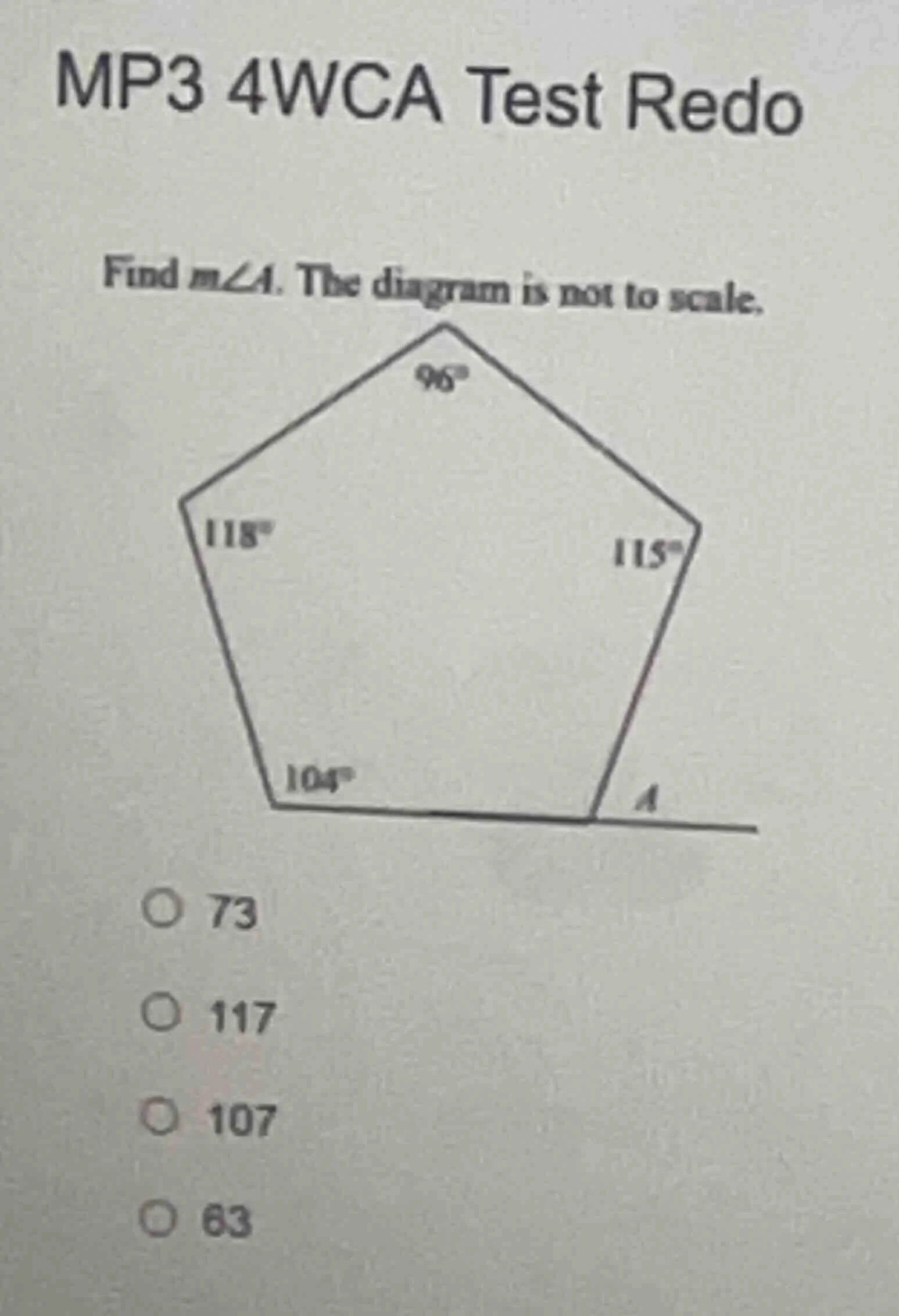 mp3 4wca test redo find $m\\angle a$. the diagram is not to scale. ○ 73…