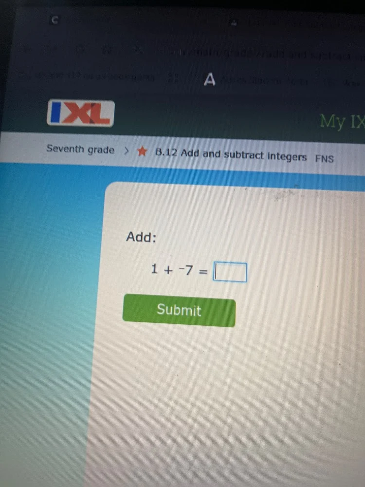 seventh grade > ★ b.12 add and subtract integers fns add: $1 + -7 = \\s…