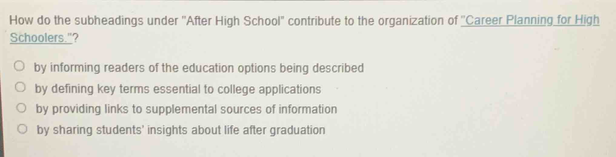 how do the subheadings under \after high school\ contribute to the orga…