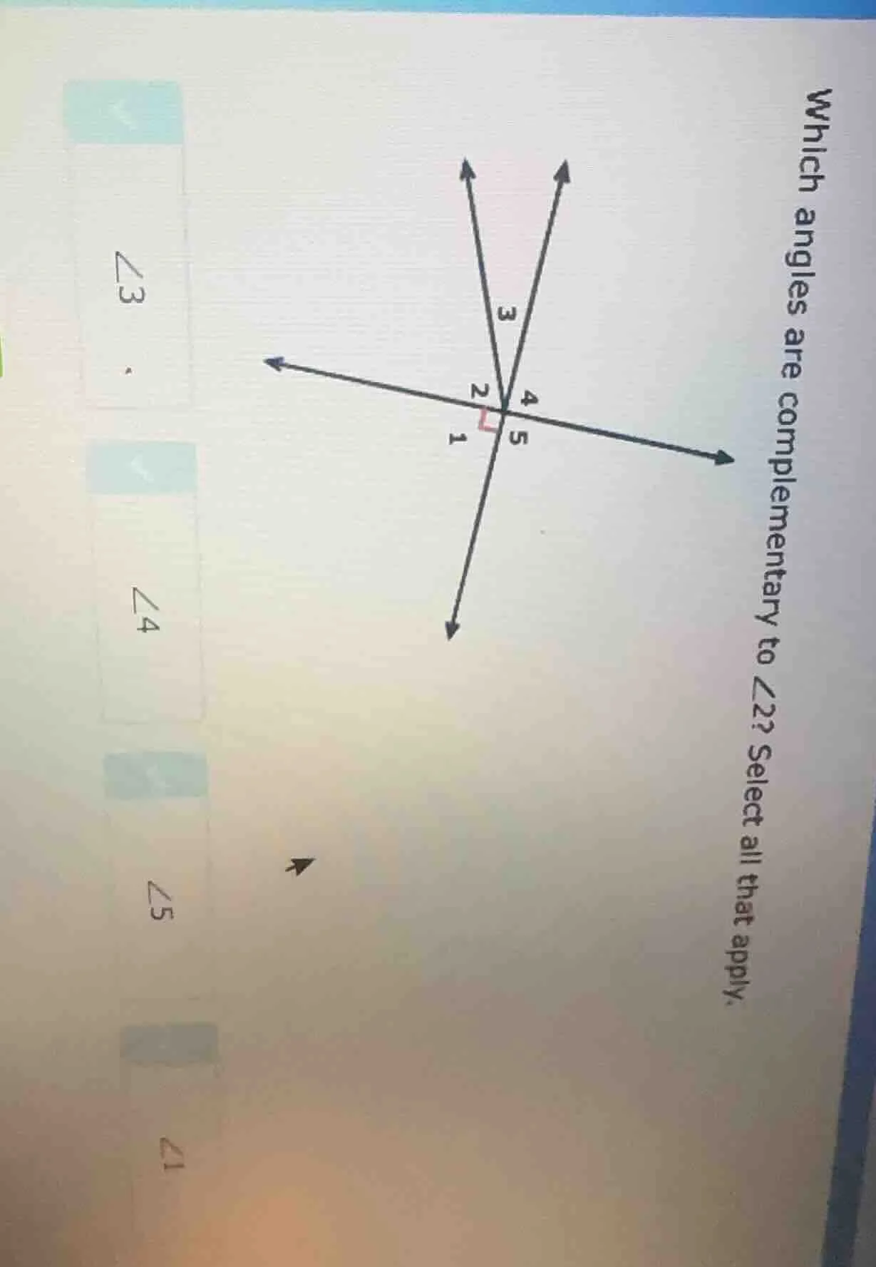 which angles are complementary to $angle2$? select all that apply. $ang…
