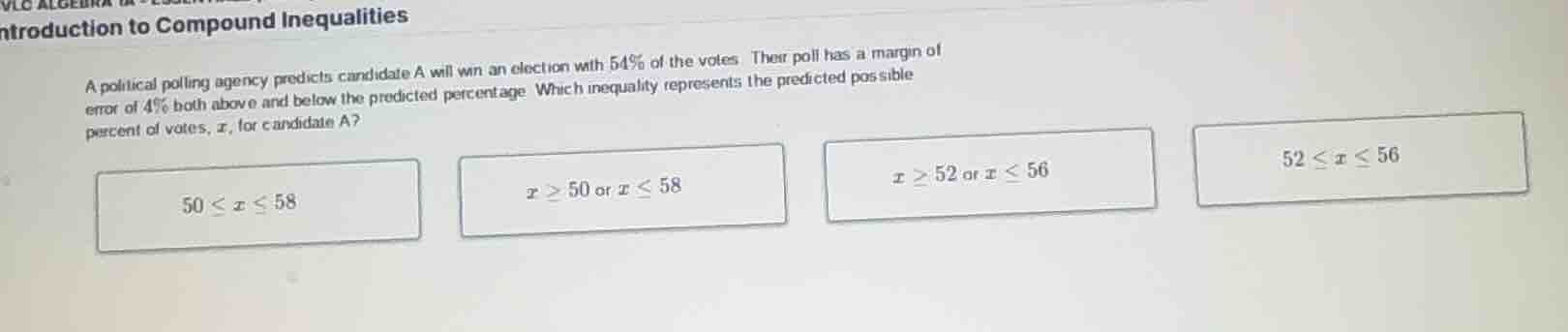 ntroduction to compound inequalities a political polling agency predict…