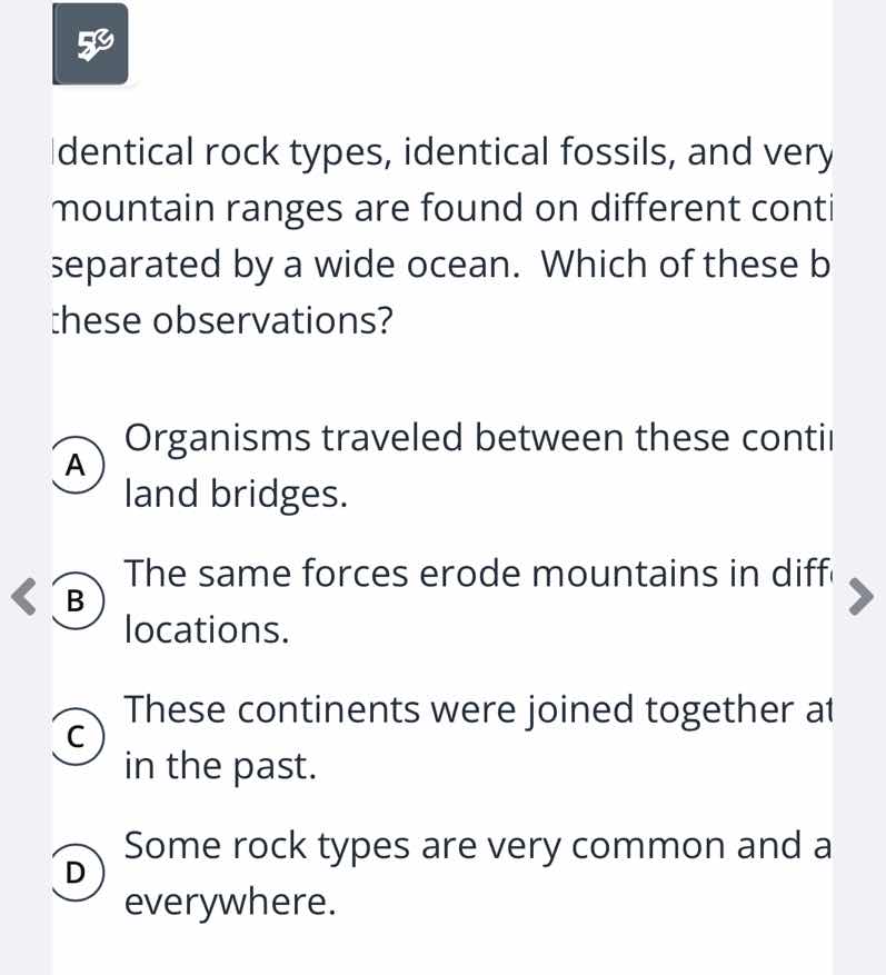 identical rock types, identical fossils, and very similar mountain rang…
