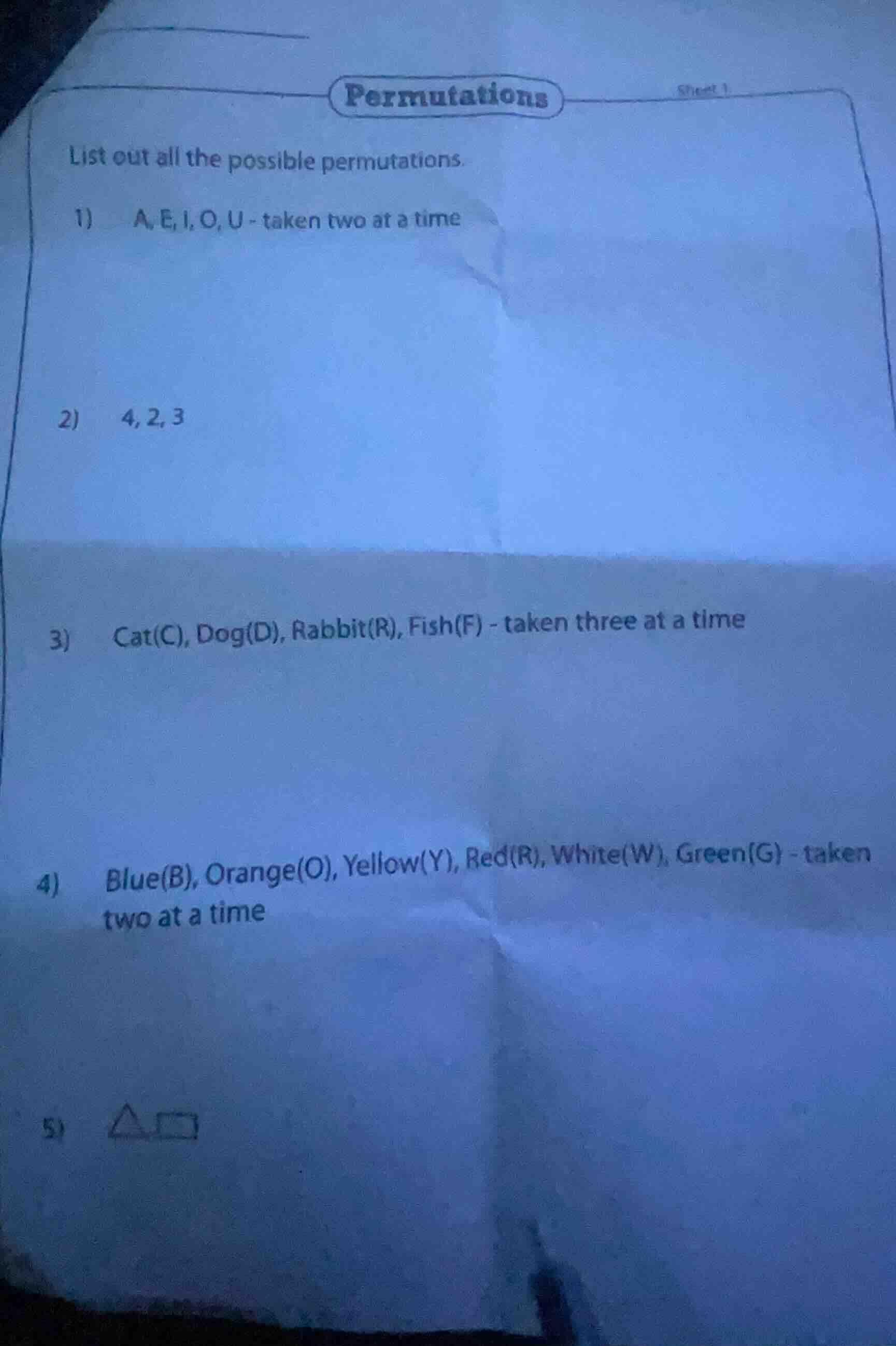 permutations sheet 1 list out all the possible permutations. 1) a, e, i…