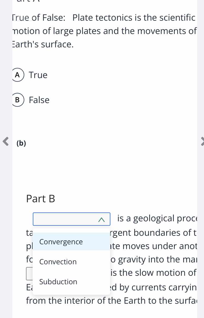 true of false: plate tectonics is the scientific notion of large plates…