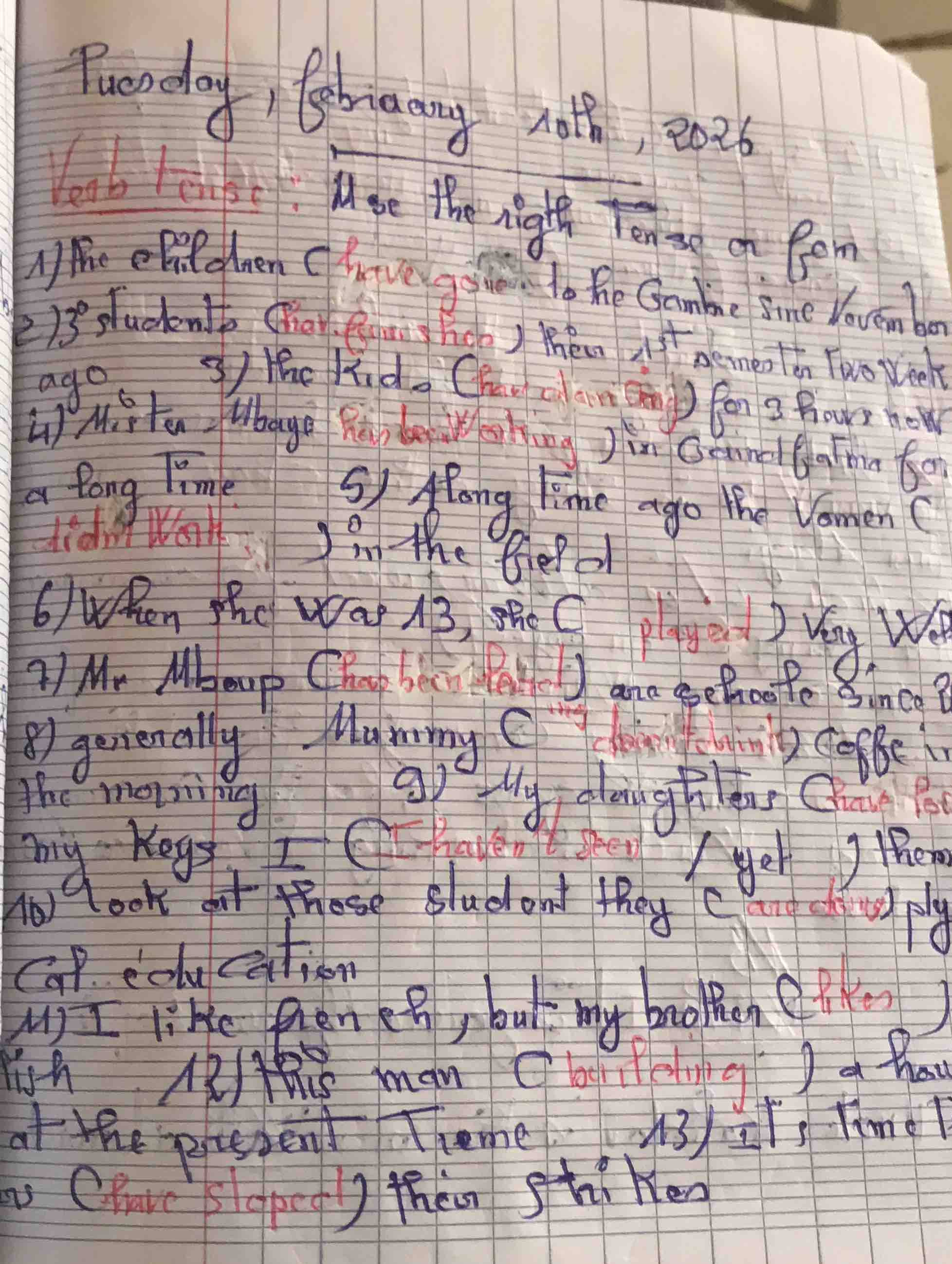 tuesday, february 10th, 2026 verb tense: use the right tense of fom 1) …