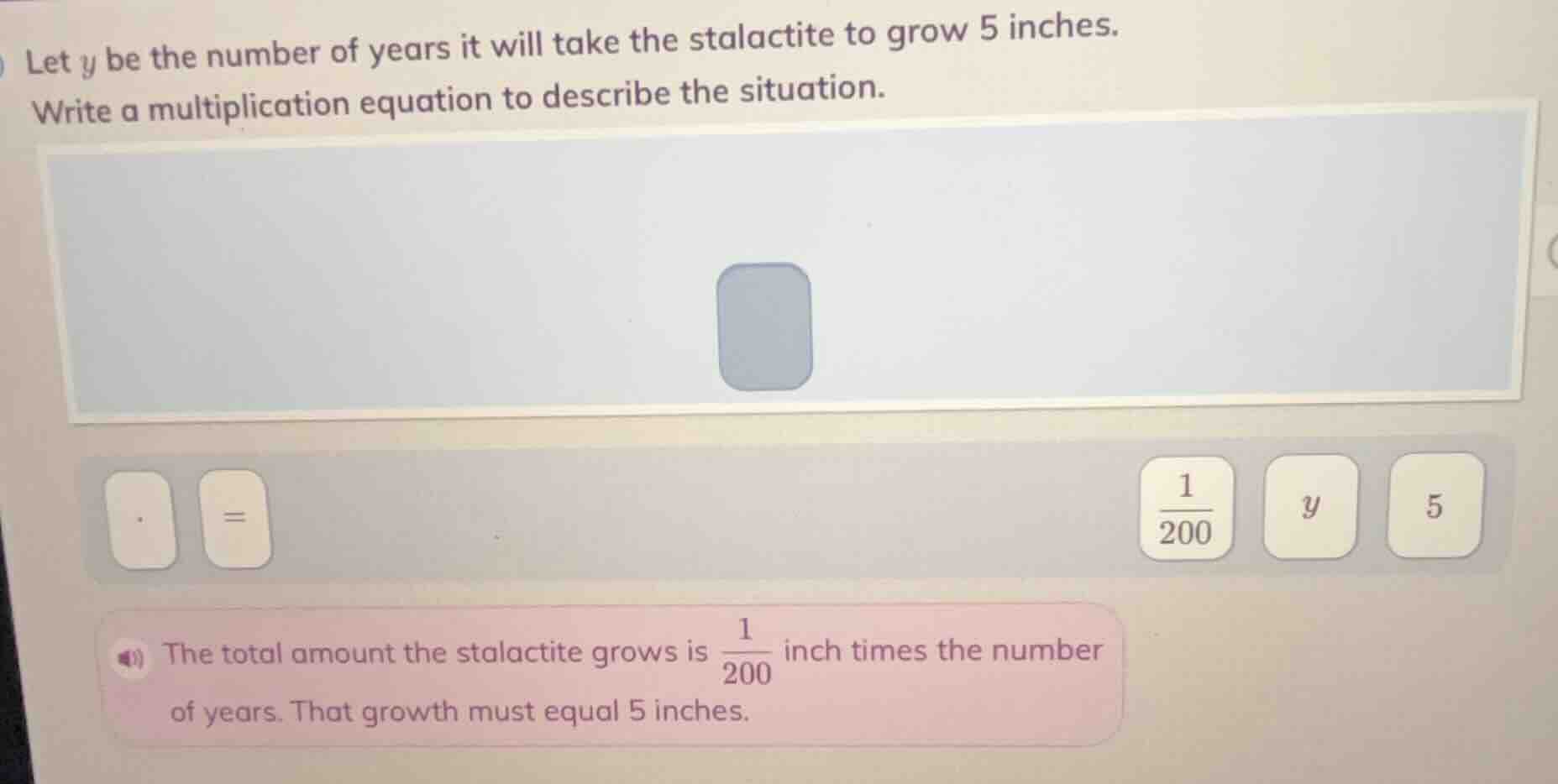 let $y$ be the number of years it will take the stalactite to grow 5 in…