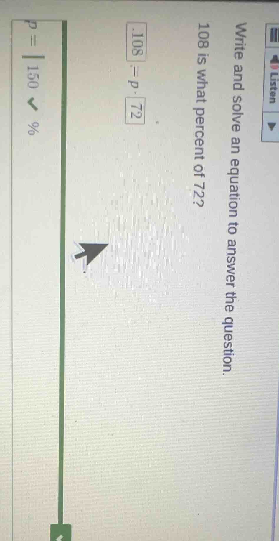 write and solve an equation to answer the question. 108 is what percent…