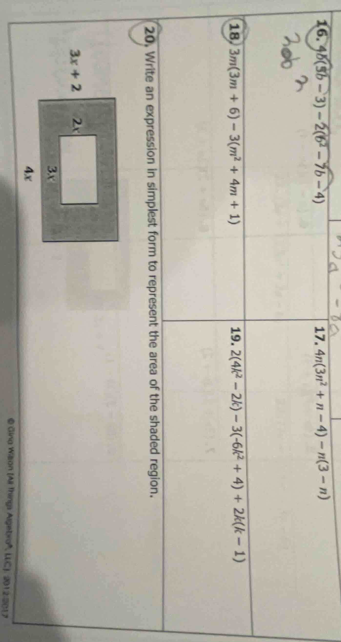 16. $4b(5b - 3) - 2(b^2 - 7b - 4)$ 17. $4n(3n^2 + n - 4) - n(3 - n)$ 18…